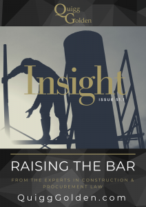 Insight Magazine returns with the latest content from the industry experts in construction and procurement law. 